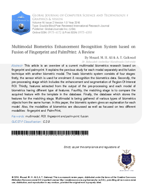 Multimodal Biometrics Enhancement Recognition System based on Fusion of Fingerprint and PalmPrint: A Review
