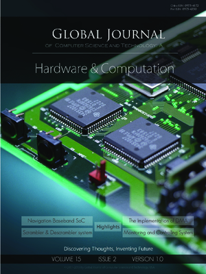 GJCST-A Hardware & Computation: Volume 15 Issue A2