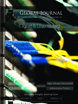 GJCST-B Cloud & Distributed: Volume 14 Issue B1