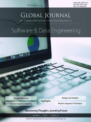 GJCST-C Software & Data Engineering: Volume 17 Issue C1