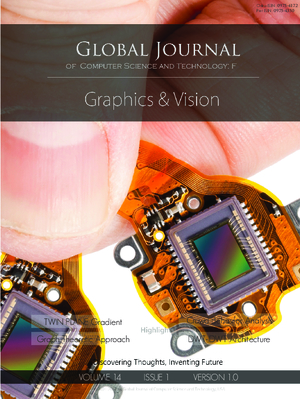 GJCST-F Graphics & Vision: Volume 14 Issue F1